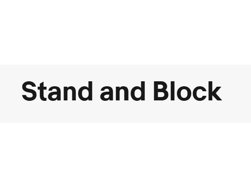 Stand & Block
