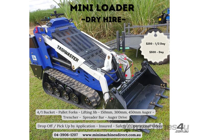 Mini Loader and Attachments Dry Hire