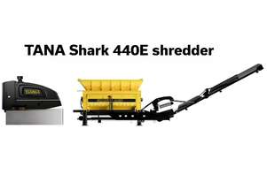 NEW TANA Shark 440DE Waste Shredder - SHRED TYRES, C&D WASTE, WOOD, MATTRESSES & MORE
