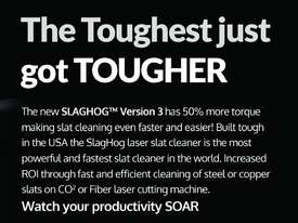 SlagHog by SlatPro. Laser Grid cleaner - Slat Cleaner  - picture0' - Click to enlarge