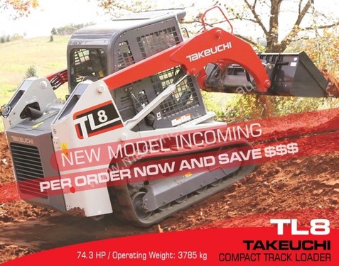TL8 74HP TRACK LOADER - Per order now and save $$$