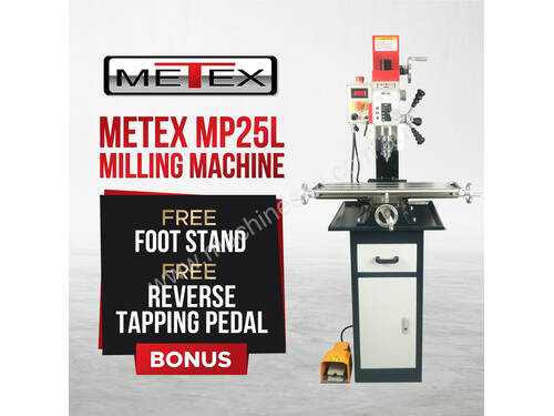 MP25L METEX PRO MILLING MACHINE- GEARED HEAD VARIABLE SPEED MILL DRILL DRILLING