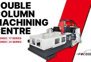 Massive Capacity, Unwavering Precision. The Focaseiki Double Column Machining Centre Series.