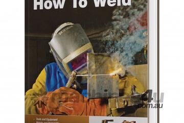 How to Weld Book 208 Colour Pages AWS-Certified Welding Instructor Todd Bridigum Thoroughly Describ